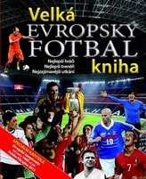 Evropský fotbal - Velká kniha