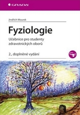 Fyziologie - Učebnice pro studenty zdravotnických oborů - 2. vydání
