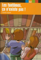 Les fantômes ça nexiste pas!