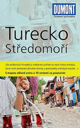 Turecko - Středomoří - Průvodce s mapou oblasti extra a 10 cestami za poznáním