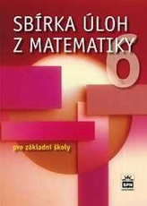 Sbírka úloh z matematiky 6 pro základní školy