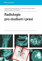 Radiologie pro studium i praxi
