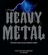 Heavy Metal - Od hard rocku až po extrémní metal