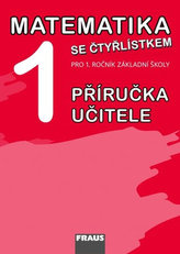 Matematika se Čtyřlístkem 1 pro ZŠ - příručka učitele