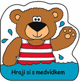 Hraji si s medvídkem – plovoucí kniha