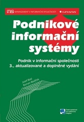 Podnikové informační systémy - Podnik v informační společnosti - 3. vydání