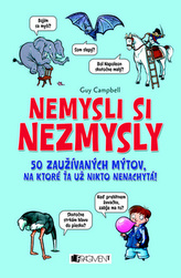 Nemysli si nezmysly