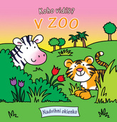 Koho vidíš? V ZOO