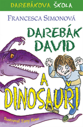 Darebák David a dinosauři
