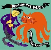 Ukradni tri vajcia