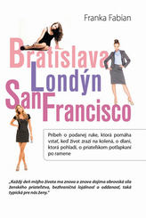 Bratislava Londýn San Francisco