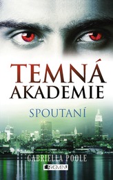 Temná akademie 2 - Spoutaní