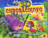 3D Chrobáčikovo