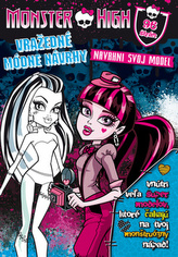 Monster High Vražedné módné návrhy