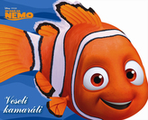 Veselí kamaráti Hžadá sa Nemo