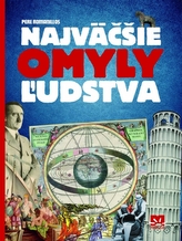 Najväčšie omyly ľudstva