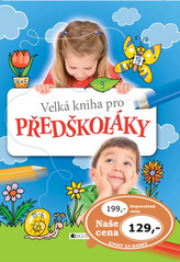 Velká kniha pro předškoláky