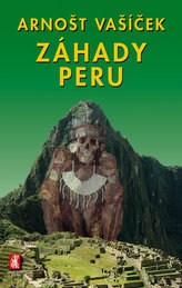 Záhady Peru - 2. vydání