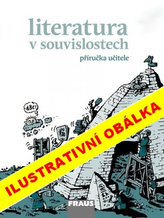 Literatura v souvislostech pro SŠ 3 - příručka učitele
