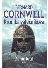 Kronika válečníkova I. -  Zimní král