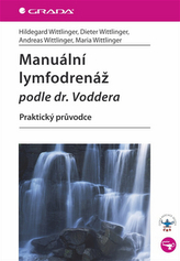 Manuální lymfodrenáž podle dr. Voddera - Praktický průvodce
