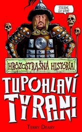 Tupohlaví tyrani