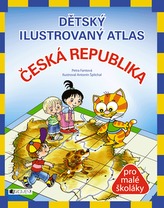 Dětský ilustrovaný atlas – Česká republika - 2. vydání