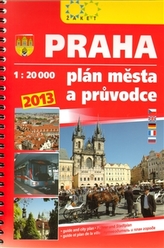 Praha plán města a průvodce 2013