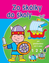 Zo škôlky do školy 4