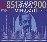 Toulky českou minulostí 851-900 - 2CD/mp3