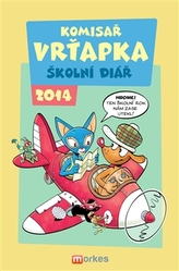 Komisař Vrťapka - Školní diář 2013/2014