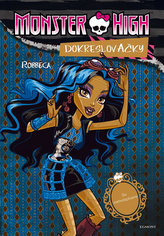 Monster High - Příběhy Rebecca a Venus