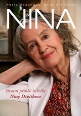 Nina - životní příběh herečky Niny Divíškové