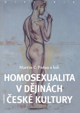 Homosexualita v v dějinách české kultury - brož.