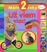 Mám 2 roky Už viem viac!