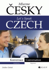 Mluvme česky – Let´s speak Czech – Konverzace + CD