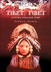 Tibet, Tibet - Historie ztracené země