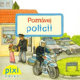 Poznávej policii - Poznávej svůj svět