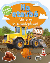 Na stavbě – Aktivity se samolepkami