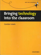BRINGING TECHNOLOGY INTO CLASSROOM
