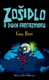 Zošidlo a duch Fantazmoru