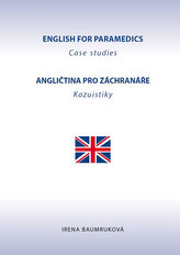 Angličtina pro záchranáře - Kazuistiky