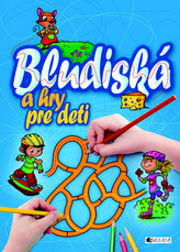 Bludiská a hry pre deti