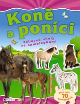 Koně a poníci - zábavné úkoly se samolepkami