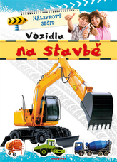 Nálepkový sešit Vozidla na stavbě