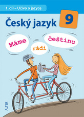 Český jazyk 9 - Máme rádi češtinu