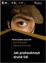 Jak prokouknout druhé lidi