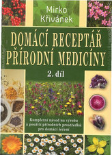 Domácí receptář přírodní medicíny 2