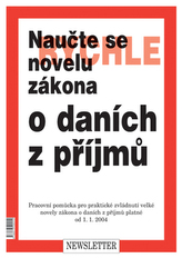 Naučte se rychle novelu o daních z příjmu od 1.1.2004