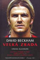 David Beckham Velká zrada